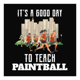 Impression Photo C'est une bonne journée pour apprendre le Paintbal