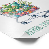 Impression Photo Chariots de supermarché avec "never enough plants" (Coin)