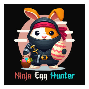 Impression Photo Chasseur d'oeufs Ninja