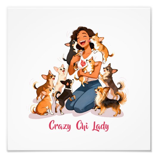 Impression Photo Chimigos - Crazy Chi Lady - Chihuahua  (Devant)