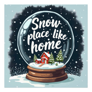 Impression Photo Citation de vacances neigeuses comme à la maison