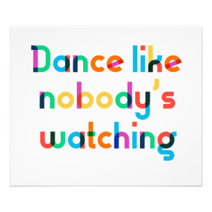 Impression Photo Danse comme personne ne regarde