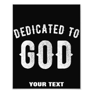 IMPRESSION PHOTO DÉDIÉ À DIEU PERSONNALISABLE COOL TEXTE BLANC