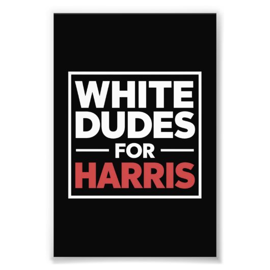 Impression Photo Des Mecs Blancs Pour Kamala-Harris Pour Le Préside (Devant)