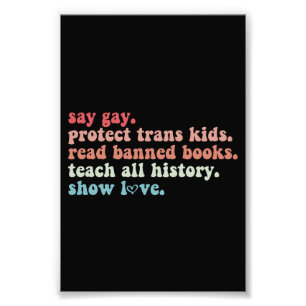 Impression Photo Dites Gay Protéger les enfants trans Lire les livr