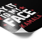 Impression Photo Dites-Le À Mon Visage Kamala Harris Président 2024 (Coin)