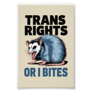 Impression Photo Droits des trans ou je mord Gay Drôle Fierté LGBTQ