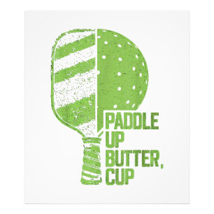 Impression Photo Drôle Pickleball Paddle Up Butter Cup
