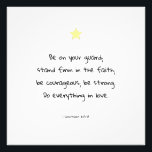 Impression Photo Encouragement Motivationnel Foi Bible Citation Pos<br><div class="desc">Encourageant la foi chrétienne motivationnelle Citation verset biblique des 1 Corinthiens 16:13-14. Une idée de cadeau pour votre être aimé, ami ou membre de votre famille.</div>