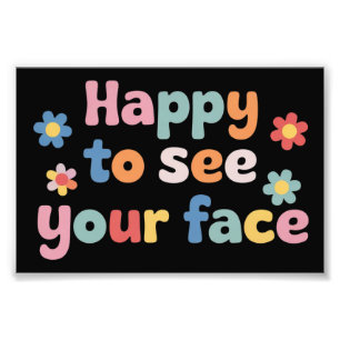 Impression Photo Enseignant heureux de voir votre visage de retour 