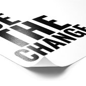 Impression Photo Être le changement inspiration motivation positive (Coin)