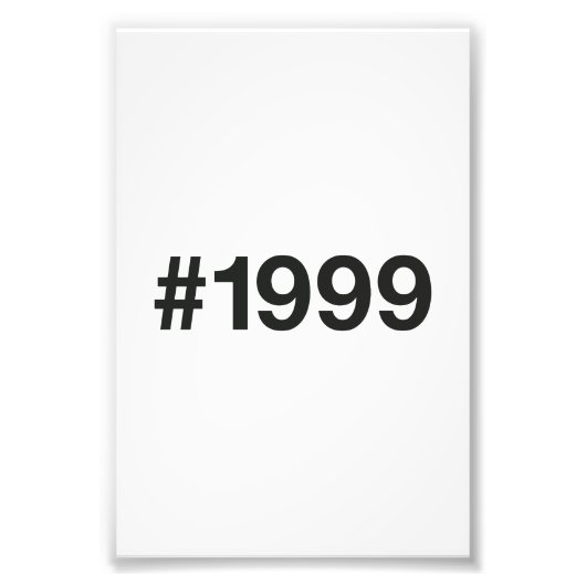 Impression Photo Hashtag 1999 26 Anniversaire (Devant)