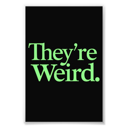 Impression Photo Ils sont bizarres président des élections de 2024 (Devant)