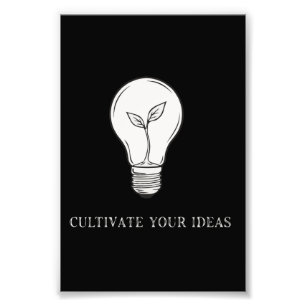 Impression Photo Inspiration Cultivez Vos Idées Ampoule Plante