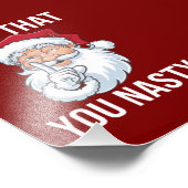 Impression Photo J'Ai Vu Que Vous Nasty Drôle Noël Hilariant (Coin)