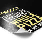 Impression Photo Je serai Fitnees Pizza entière dans ma bouche (Coin)