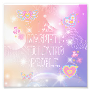 Impression Photo Je suis Magnétique, Motivationnel, Inspirant, Rose