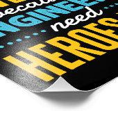 Impression Photo Je suis un Surveyor parce que les ingénieurs ont a (Coin)