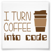 Impression Photo Je Transforme Le Café En Code De Programmation (Devant)