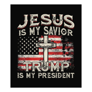 Impression Photo Jésus Est Mon Sauveur Trump Est Mon Président Amér