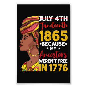 Impression Photo Juneteenth Parce que mes ancêtres n'étaient pas li