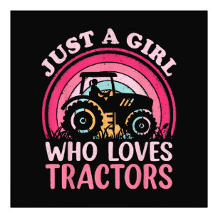 Impression Photo Juste Une Fille Qui Aime Les Tracteurs