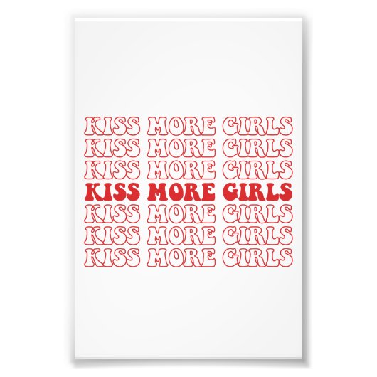 Impression Photo Kiss More Girls Lesbian Bisexual LGBTQ Pride Mois (Devant)