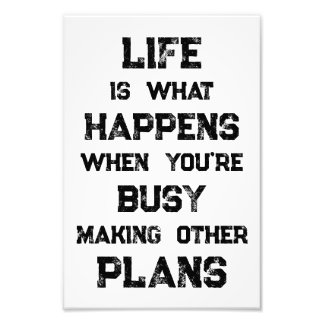 Impression Photo La Vie Est... Devis motivationnel drôle