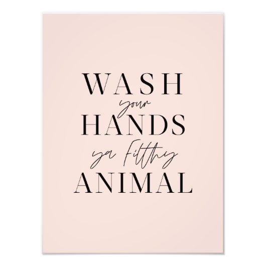 Impression Photo Lavez-vous les mains, saleté animal (Devant)