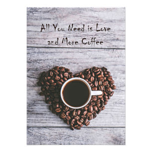 Impression Photo Le Café Lover Tout Ce Dont Vous Avez Besoin Est L'