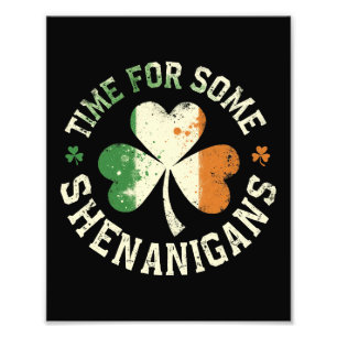 Impression Photo Le temps de la Saint Patrick pour certains Shenani