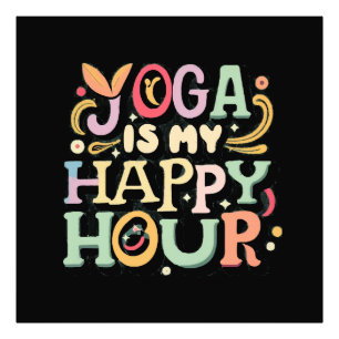Impression Photo Le yoga est mon happy hour