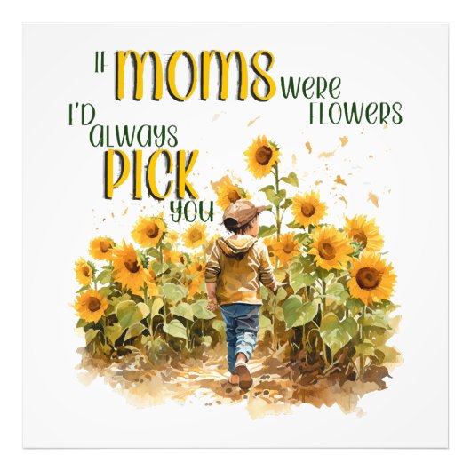 Impression Photo les mamans étaient des fleurs (Devant)
