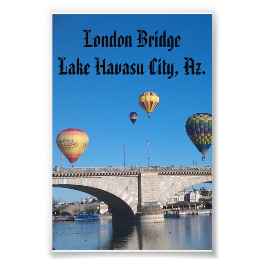 Impression Photo London Bridge, Lake Havasu, Az. (Devant)