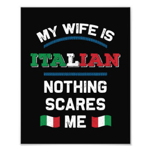 Impression Photo Ma femme est italienne Italie République Italie It