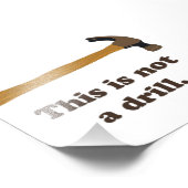 Impression Photo Marteau - Ce n'est pas un exercice (Coin)