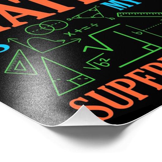 Impression Photo Math Est Superpower Enseignant Mathématiques Mathé (Coin)
