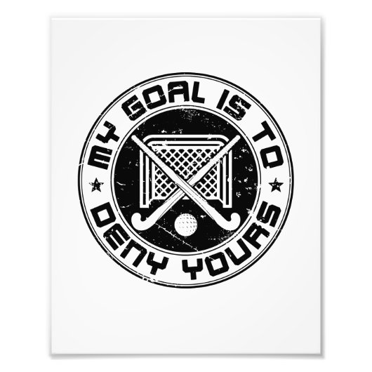 Impression Photo Mon but est de refuser votre gardien de but de hoc (Devant)