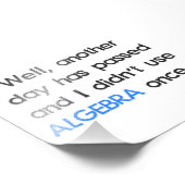 Impression Photo N'a pas utilisé Algebra une fois aujourd'hui (Coin)