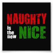 Impression Photo Naughty est le New Nice (Devant)
