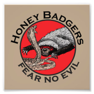 Impression Photo Ne craignez aucun mal Badass Honey Badger Red Anim