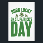 Impression Photo Né Lucky sur St Patrick's Day Irlandais Anniversai<br><div class="desc">Né Lucky sur St Patrick's Day Irlandais Anniversaire</div>