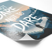 Impression Photo N'osez pas ne pas oser (Coin)