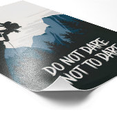 Impression Photo N'osez pas ne pas oser (Coin)