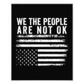 Impression Photo Nous, Le Peuple, Nous N'Avons Pas Le Drapeau Améri (Devant)