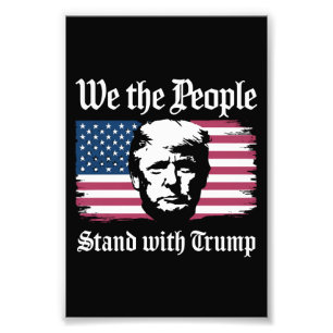 Impression Photo Nous, le peuple, soutenons Donald Trump, soutien 2