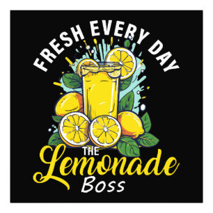 Impression Photo Nouveau Chaque Jour Le Patron De Lemonade