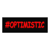 Impression Photo "#OPTIMISTIC" Belle Conception. Commandez dès main (Devant)