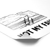 Impression Photo Pas ma faute (Coin)