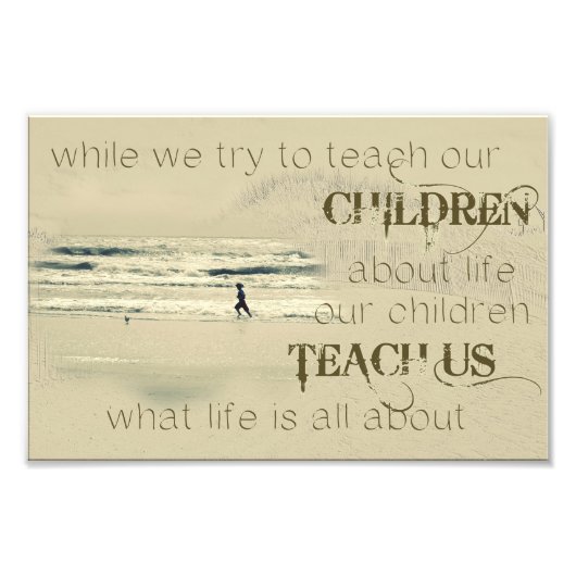 Impression Photo Pendant Que Nous Essayons D'Enseigner La Vie À Nos (Devant)